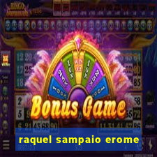 raquel sampaio erome